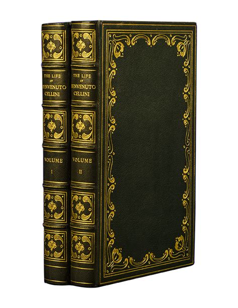 THE LIFE OF BENVENUTO CELLINI WRITTEN BY HIMSELF WITH A BIOGRAPHICAL SKETCH AND INTRODUCTION in Two Volumes 2 Volume set
