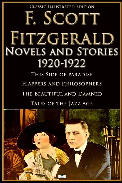 THE NOVELS AND SHORT-STORIES OF F SCOTT FITZGERALD 1920 to 1922 Doc