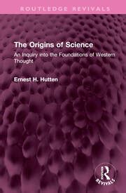 THE ORIGINS OF SCIENCE. An inquiry into the foundations of western thought Ebook Reader