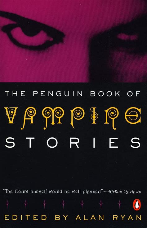 THE PENGUIN BOOK OF VAMPIRE STORIES BY ALAN RYAN Ebook Doc