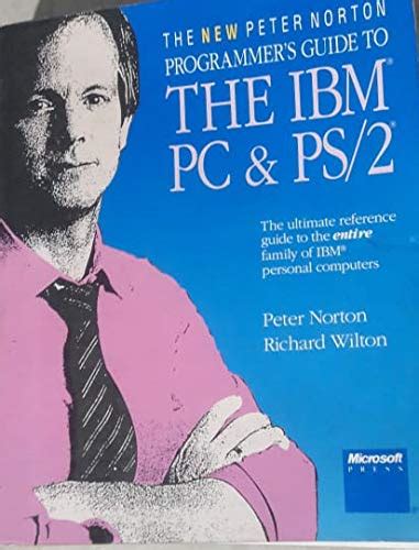 THE PETER NORTON PROGRAMMER S GUIDE TO THE IBM PC Ebook PDF