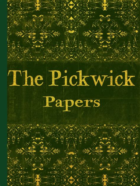 THE PICKWICK PAPERS Annotated Kindle Editon