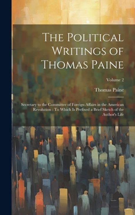 THE POLITICAL WRITINGS OF THOMAS PAINE 2 VOLUME SET Epub