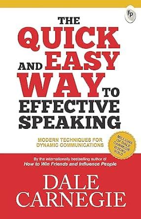 THE QUICK AND EASY WAY TO EFFECTIVE SPEAKING Ebook Kindle Editon