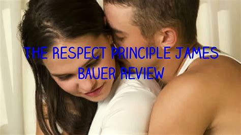 THE RESPECT PRINCIPLE GUIDE JAMES BAUER Ebook Doc