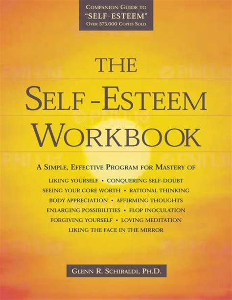 THE SELF ESTEEM WORKBOOK BY GLENN R SCHIRALDI Ebook Doc