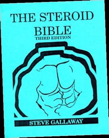 THE STEROID BIBLE STEVE GALLAWAY PDF BOOK Epub