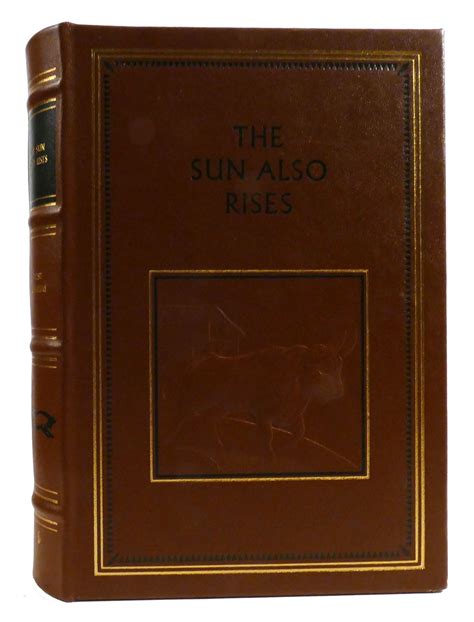 THE SUN ALSO RISES Easton Press PDF