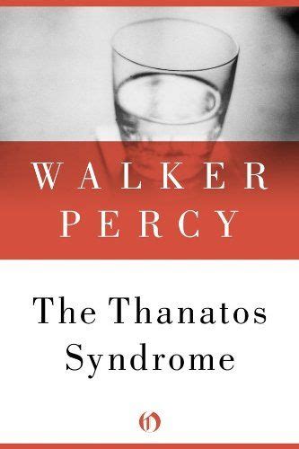 THE THANATOS SYNDROME BY WALKER PERCY Ebook Epub