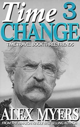 THE TIME CHANGE TRILOGY Complete Time Travel Series PDF