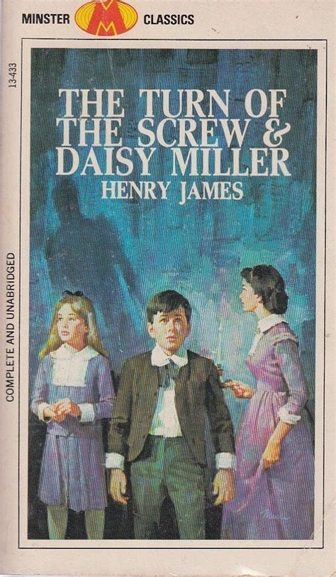 THE TURN OF THE SCREW AND DAISY MILLER TWO WORLD FAMOUS NOVELS BY PDF