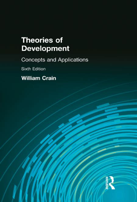 THEORIES OF DEVELOPMENT CONCEPTS AND APPLICATIONS 6TH EDITION PDF Ebook Epub