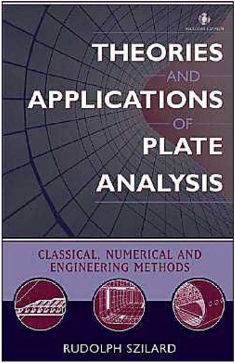 THEORY AND ANALYSIS OF PLATES BY SZILARD Ebook Kindle Editon