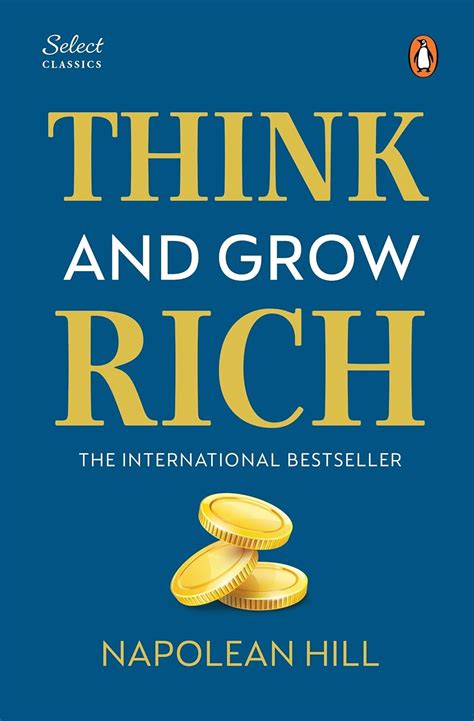 THINK AND GROW RICH ORIGINAL UNABRIDGED EDITION BY NAPOLEON HILL PDF