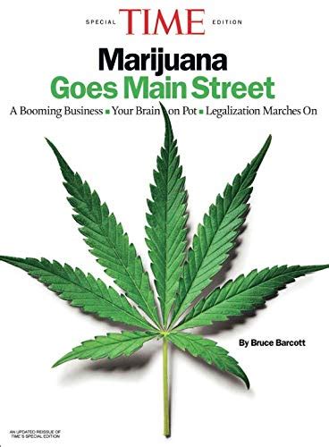 TIME Marijuana Goes Main Street A Booming Business Your Brain on Pot Legalization Marches On Doc