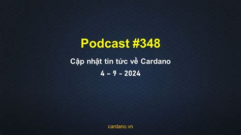 TIN TỨC CARDANO: CẬP NHẬT MỚI NHẤT VỀ NỀN TẢNG BLOCKCHAIN ĐỈNH CAO