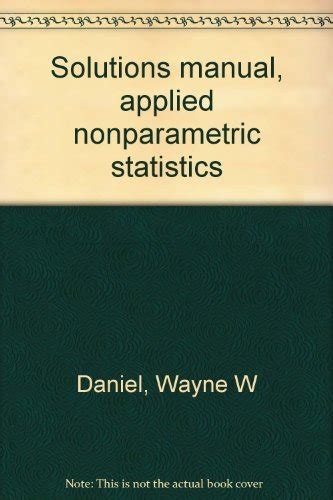 TITLE SOLUTIONS MANUAL APPLIED NONPARAMETRIC STATISTICS Ebook Doc