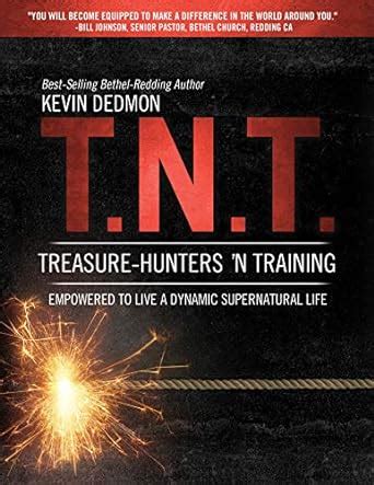 TNT Treasure-Hunters n Training Empowered to Live a Dynamic Supernatural Life Doc