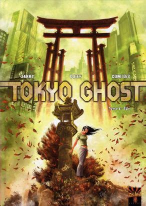 TOKYO GHOST Tome 2 TOKYO GHOST tome 2 French Edition Epub