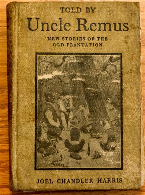 TOLD BY UNCLE REMUS New Stories of the Old Plantation Doc