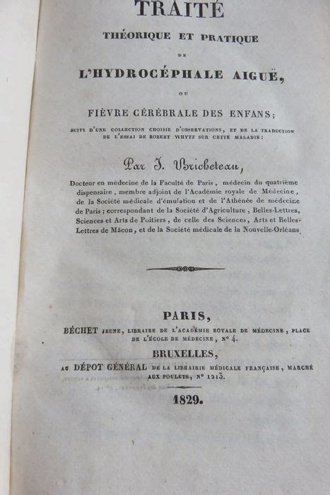 TRAITE DE LHYDROCEPHALE AIGUE, OU FIEVRE CEREBRALE DES ENFANTS.Paris, BÃ©chet, 1829.In-8, brochÃ© Epub