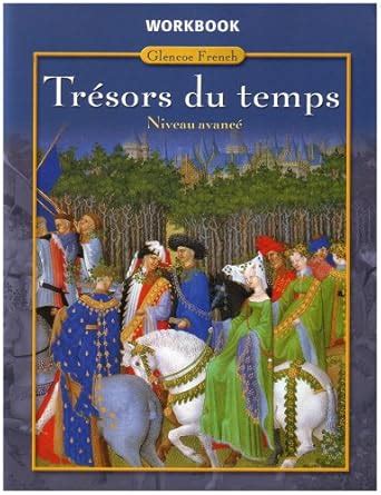 TRESORS DU TEMPS WORKBOOK ANSWERS Ebook Kindle Editon