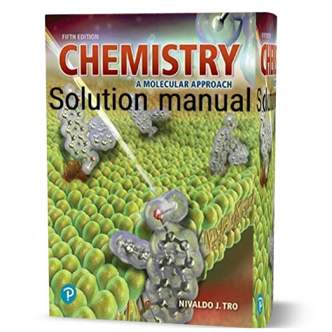 TRO CHEMISTRY A MOLECULAR APPROACH SOLUTIONS MANUAL Ebook Reader