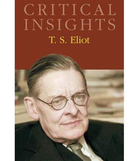 TS Eliot Critical Insights Kindle Editon