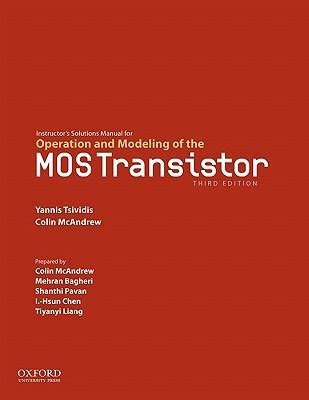 TSIVIDIS MOS TRANSISTOR SOLUTION MANUAL Ebook Kindle Editon