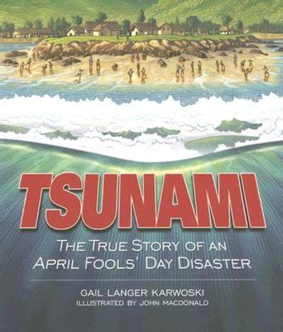 TSUNAMI The True Story of an April Fools Day Disaster Darby Creek Publishing Reader