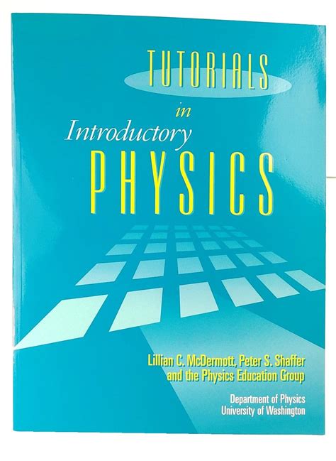 TUTORIALS IN INTRODUCTORY PHYSICS MCDERMOTT SHAFFER SOLUTIONS Ebook PDF