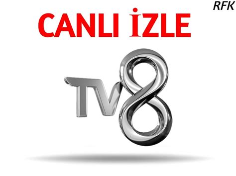 TV8 Canlı İzle Servisleri