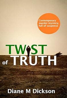 TWIST OF TRUTH a contemporary murder mystery Kindle Editon