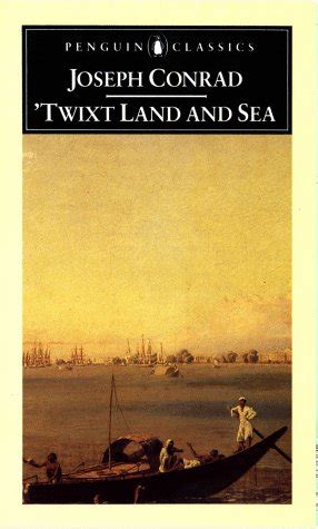 TWIXT LAND AND SEA THREE TALES Reader