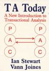 Ta Today A New Introduction to Transactional Analysis Second Edition Ian Stewart Vann Joines PDF