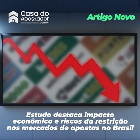 Tabela 1: Impacto Econômico das Apostas Históricas