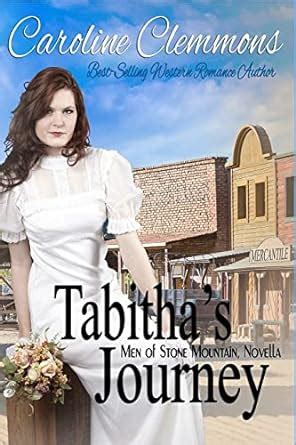 Tabitha s Journey A Stone Mountain Novella Reader