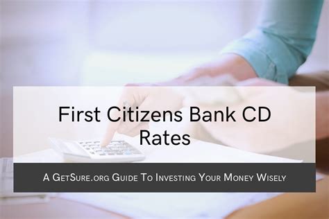 Table 1: Citizens Bank CD Rates