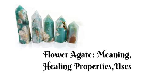 Table 1: Flower Agate Emotional Benefits