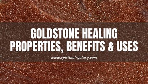 Table 1: Goldstone's Healing Properties for the Mind