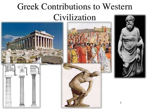 Table 1: Greek Influence on Western Civilization