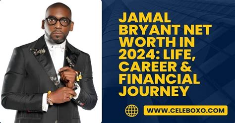 Table 1: Jamal Bryant's Net Worth