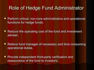 Table 1: Responsibilities of an Executive Assistant in Hedge Funds