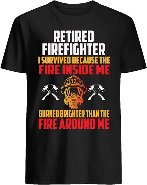 Table 1: The Benefits of Wearing a Retired Firefighter T-Shirt