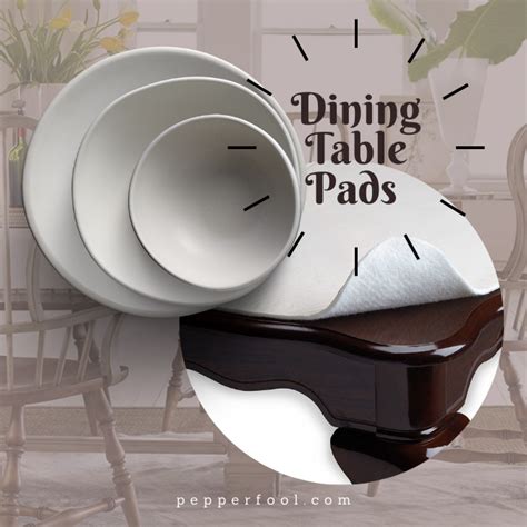 Table Pads for Your Dining Table: The Ultimate Guide (2023)