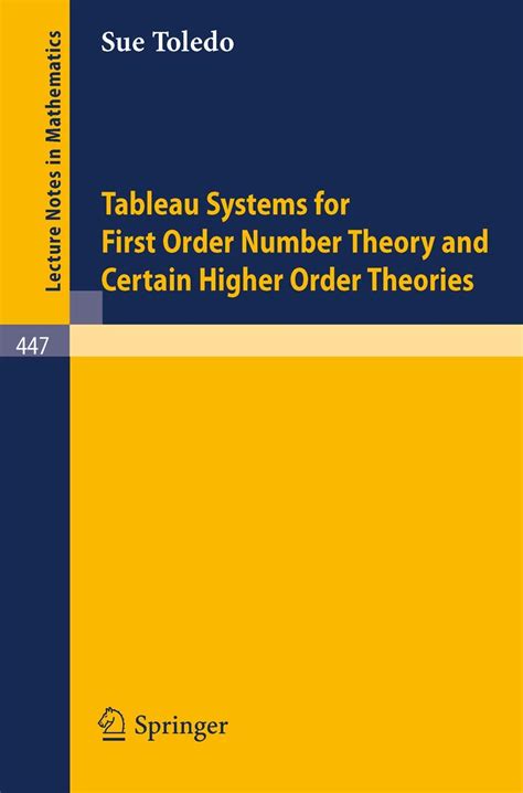 Tableau Systems for First Order Number Theory and Certain Higher Order Theories Doc