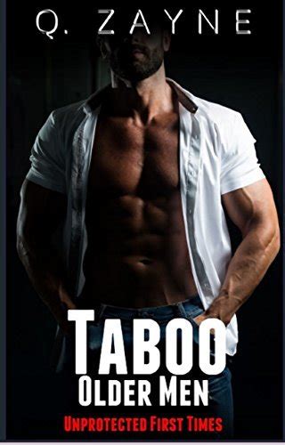 Taboo Older Men Collection 3 Unprotected First Times Kindle Editon