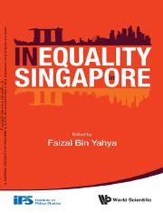 Tackling Inequality in Singapore: Unraveling Disparities and Seeking Equitable Solutions