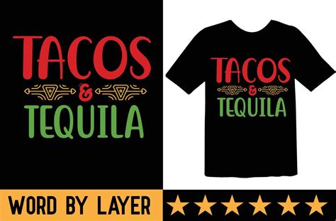 Taco and Tequila Shirt: A Culinary and Cultural Icon