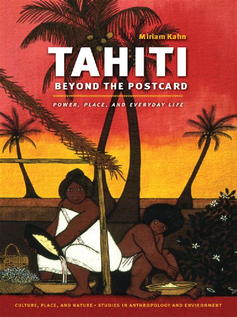 Tahiti Beyond the Postcard Power Reader